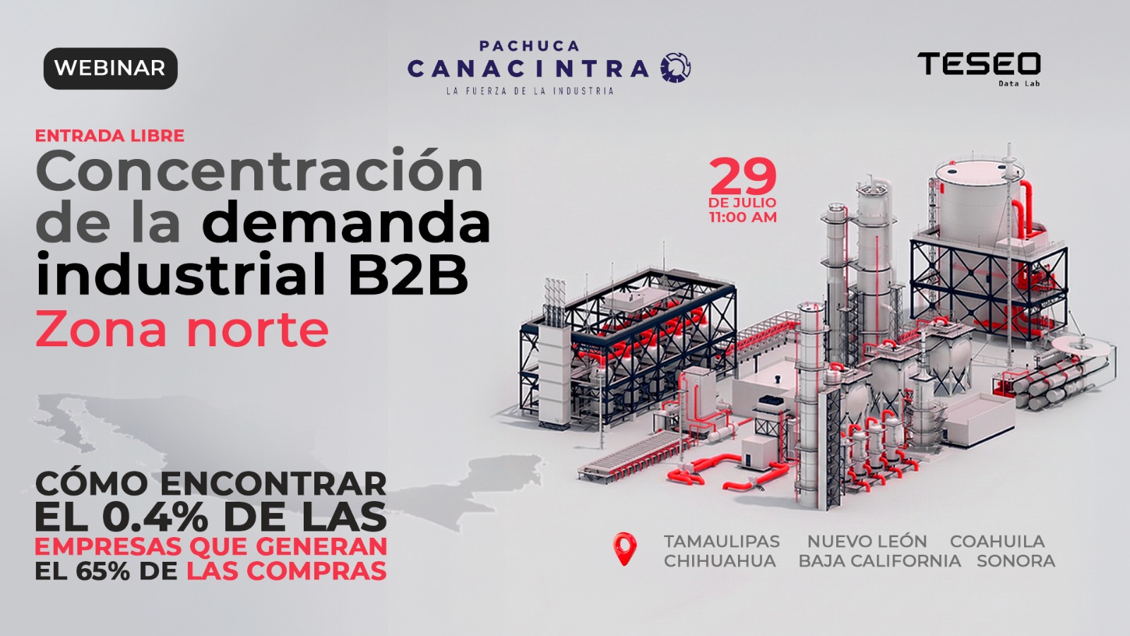 Concentración de la demanda industrial B2B en la Zona Norte: siete parques industriales nuevos antes de 2028 — webinar de Teseo Data Lab con CANACINTRA Pachuca