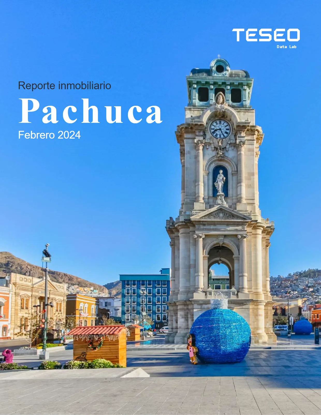 Reporte Inmobiliario de Pachuca — Febrero 2024 — página 1