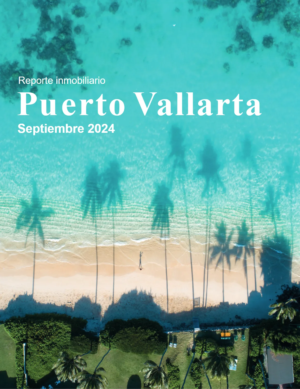 Reporte Inmobiliario de Puerto Vallarta — Septiembre 2024 — página 1