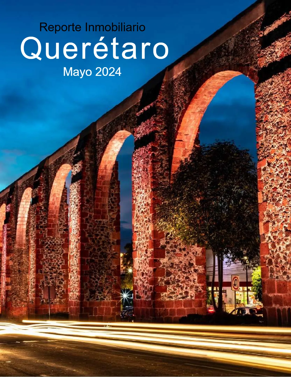 Reporte Inmobiliario de Querétaro — Mayo 2024 — página 1